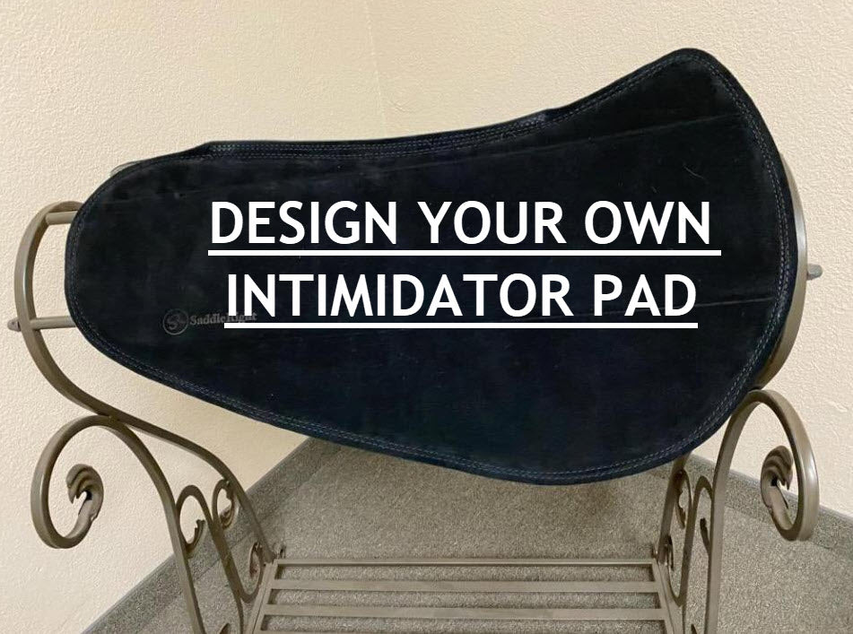 DESIGN YOUR OWN INTIMIDATOR SADDLERIGHT PAD